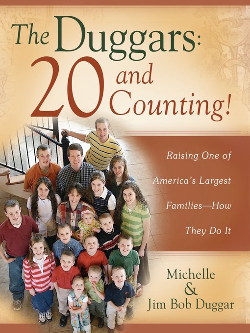 Title details for The Duggars by Jim Bob Duggar - Available